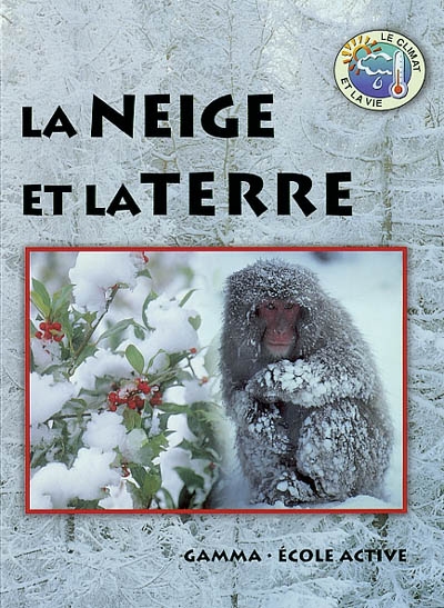 La neige et la terre