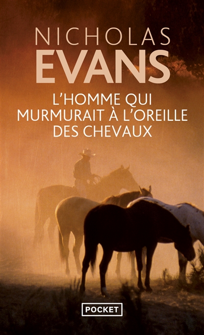 L'homme qui murmurait à l'oreille des chevaux