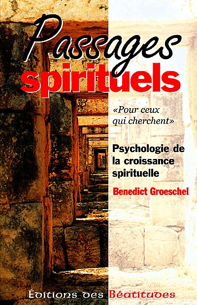 Passages spirituels : psychologie du développement spirituel