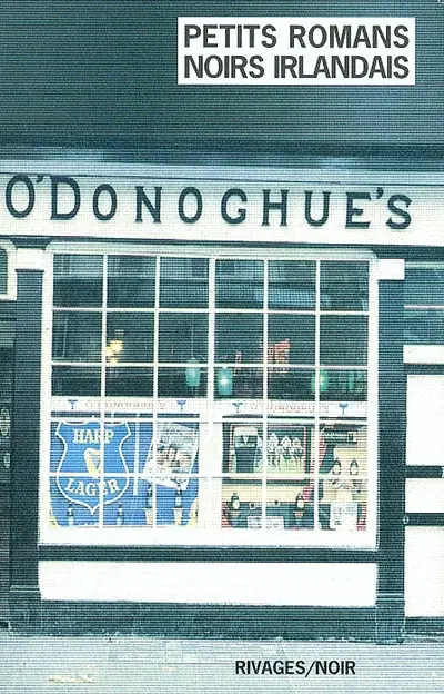 Petits romans noirs irlandais