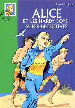 Alice et les Hardy Boys super détectives