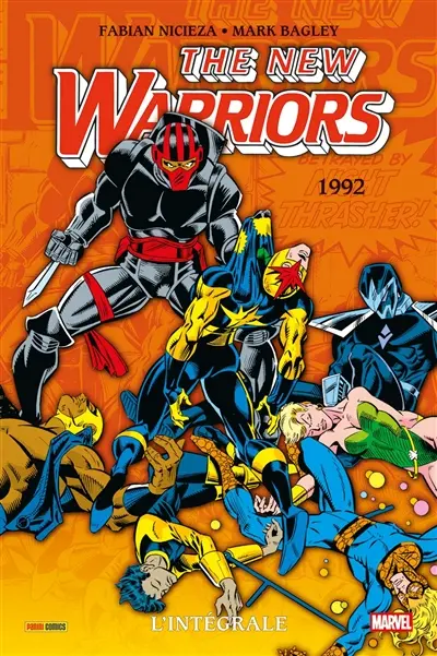 The New Warriors : l'intégrale. 1992