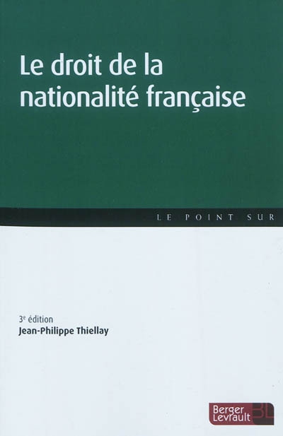 Le droit de la nationalité française