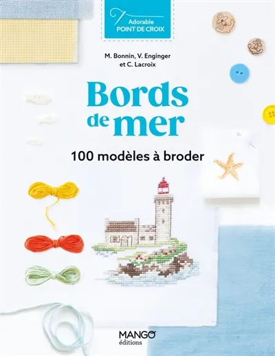 Bords de mer : 100 modèles à broder