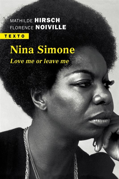 Nina Simone : love me or leave me