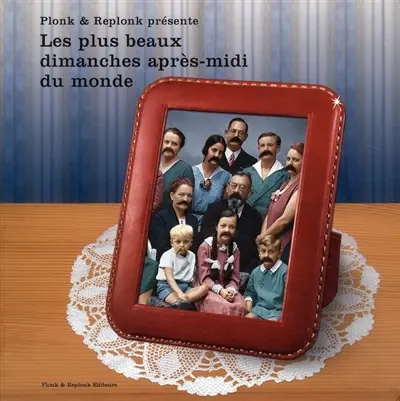 Les plus beaux dimanches après-midi du monde