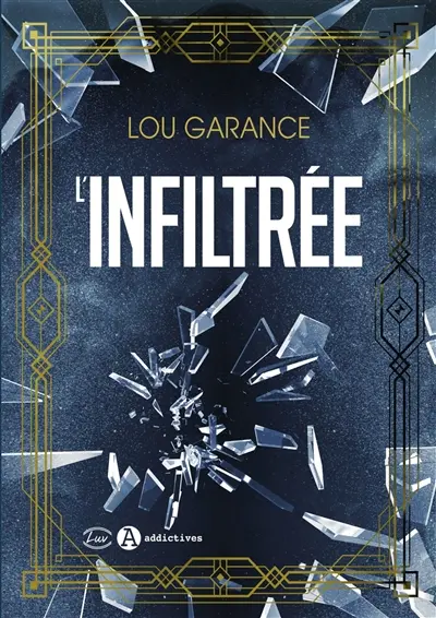 L'infiltrée