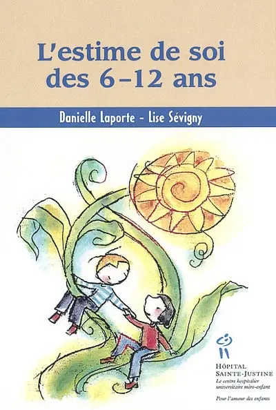 L'estime de soi des 6-12 ans