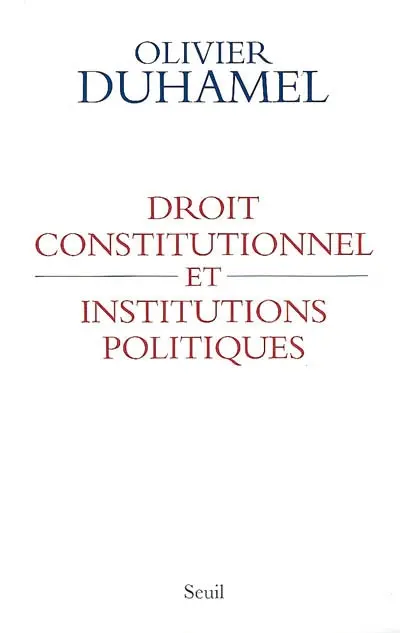 Droit constitutionnel et institutions politiques