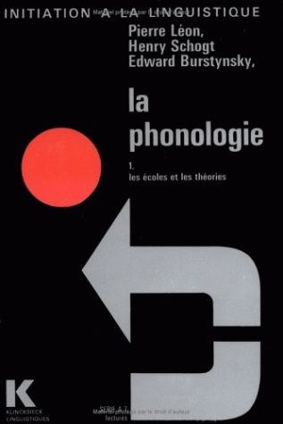 La Phonologie : 01 : Les Ecoles et les théories
