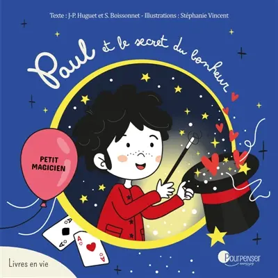 Paul et le secret du bonheur