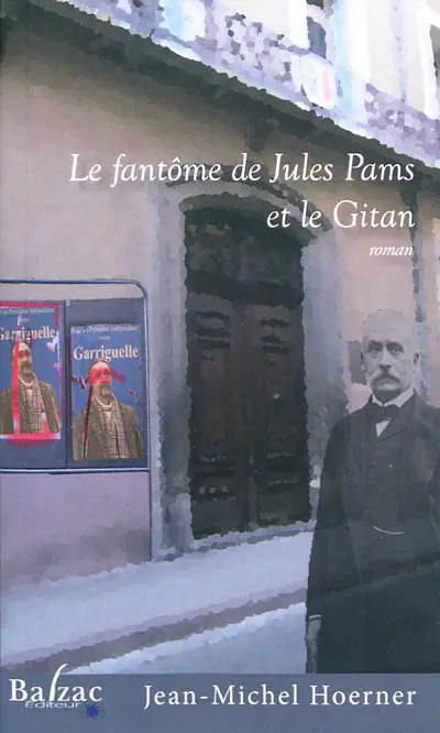 Le fantôme de Jules Pams et le Gitan