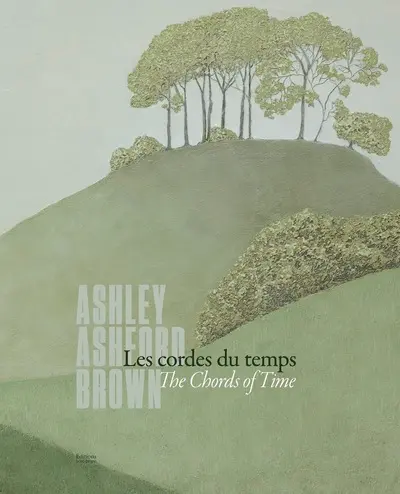 Ashley Ashford Brown : les cordes du temps. Ashley Ashford Brown : the chords of time