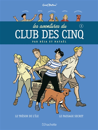 Les aventures du club des Cinq. Vol. 1