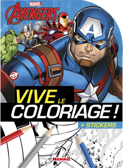 Avengers : vive le coloriage ! : + stickers