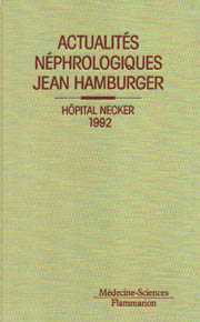 Actualités néphrologiques de l'hôpital Necker : 1992