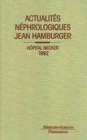 Actualités néphrologiques de l'hôpital Necker : 1992