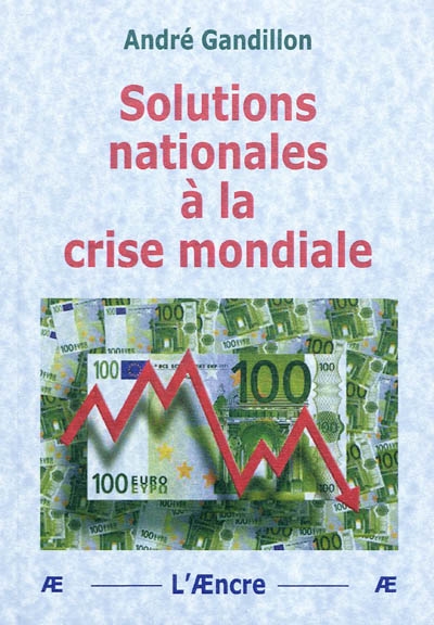 Solutions nationales à la crise mondiale