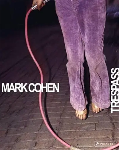 Mark Cohen Trespass