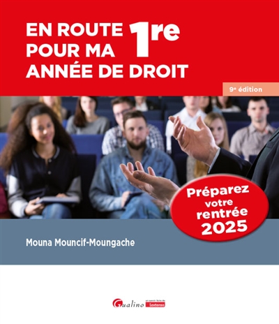 En route pour ma 1re année de droit : soyez prêt à relever tous les défis qui se présenteront à vous lors de la rentrée 2025 !