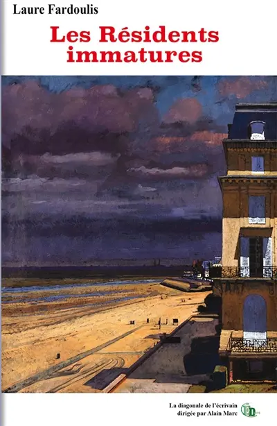 Les Résidents immatures