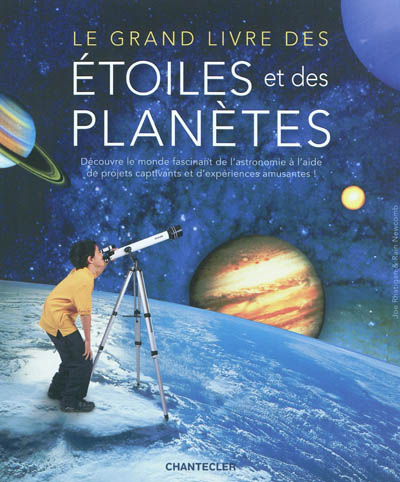 Le grand livre des étoiles et des planètes