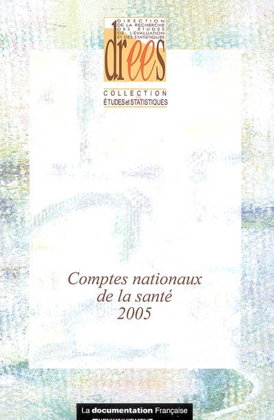 Comptes nationaux de la santé 2005