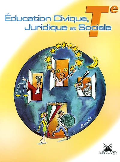 Education civique, juridique et sociale, Te : cahier du lycéen-citoyen