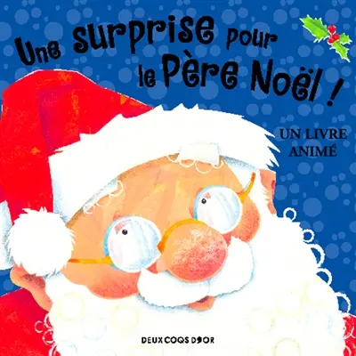 Une surprise pour le Père Noël