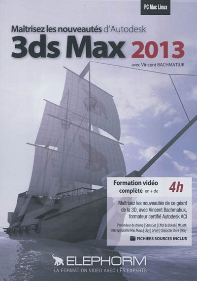 Maîtrisez les nouveautés d'Autodesk 3DS Max 2013