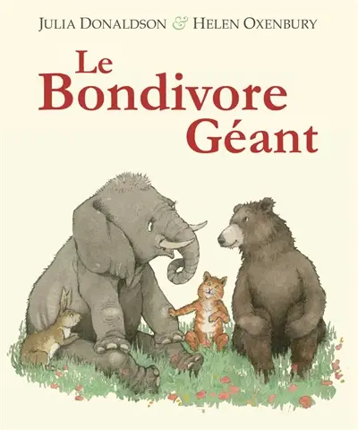 Le bondivore géant