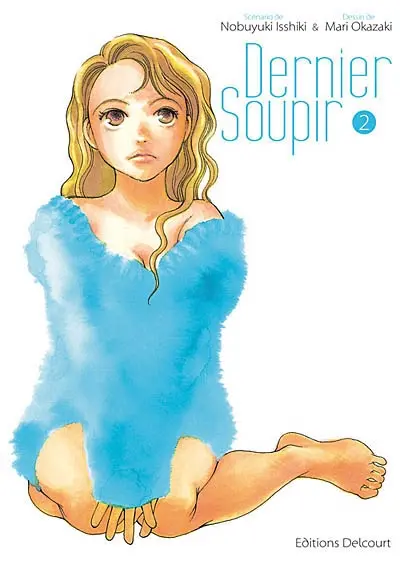 Dernier soupir. Vol. 2