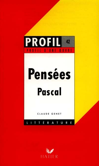 Pensées (1670), Pascal