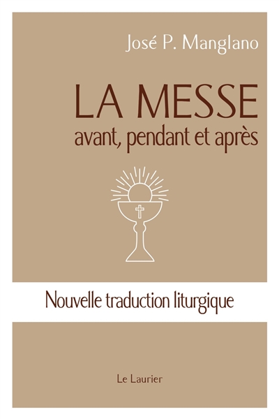 La messe : avant, pendant...