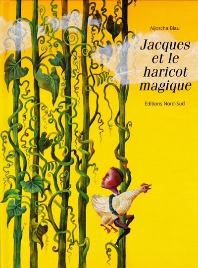 Jacques et le haricot magique : un conte traditionnel anglais