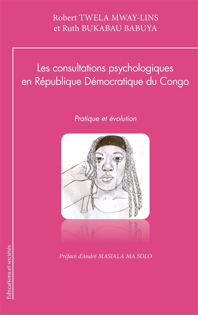 Les consultations psychologiques en République démocratique du Congo : pratique et évolution