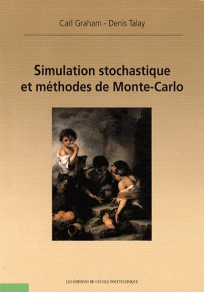 Simulation stochastique et méthodes de Monte-Carlo