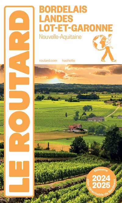 Bordelais, Landes, Lot-et-Garonne : Nouvelle-Aquitaine : 2024-2025
