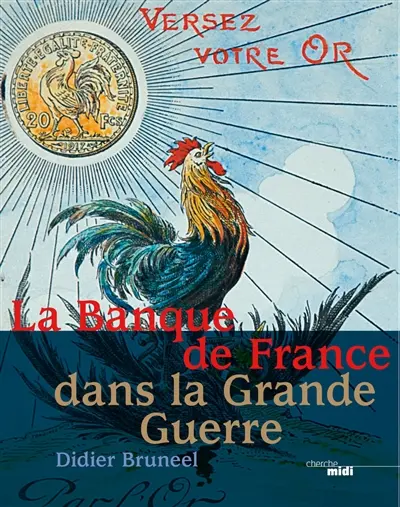 La Banque de France dans la Grande Guerre