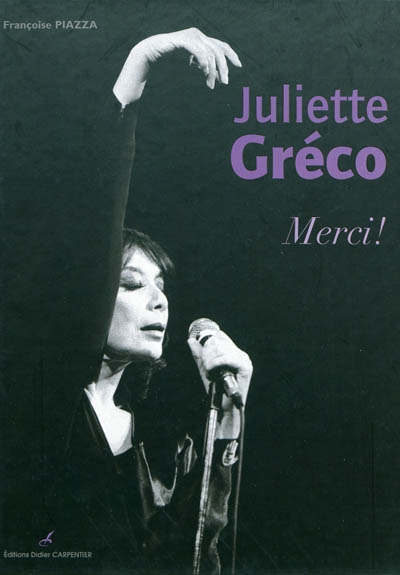 Juliette Gréco : merci !