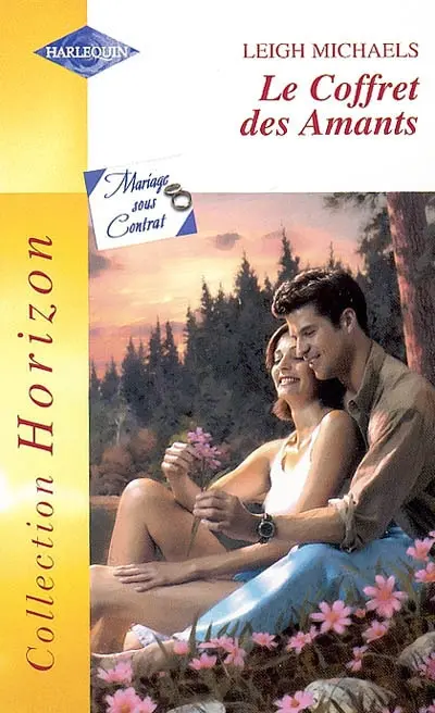 Le coffret des amants : mariage sous contrat