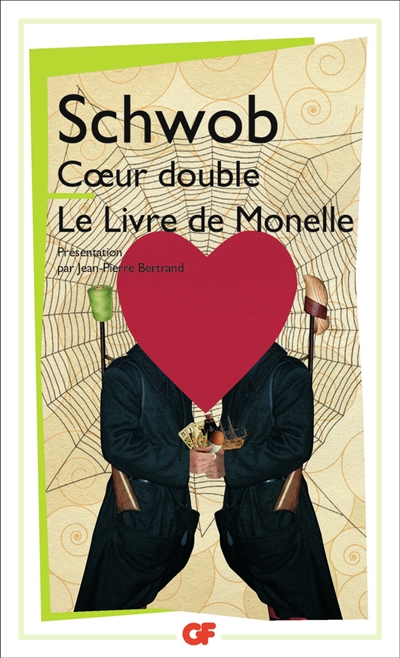Coeur double. Le livre de Monelle