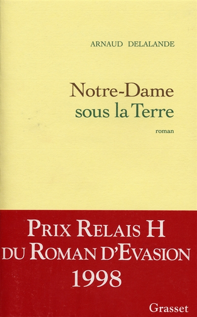 Notre-Dame sous la terre