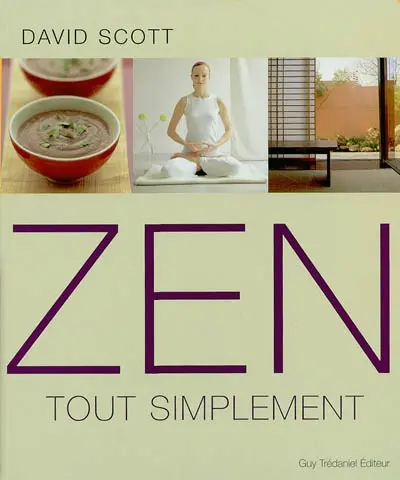 Zen tout simplement