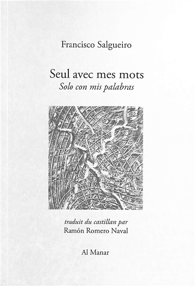 Seul avec mes mots. Solo con mis palabras