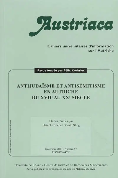 Austriaca, n° 57. Antijudaïsme et antisémitisme en Autriche du XVIIe au XXe siècle