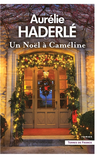 Un Noël à Caméline