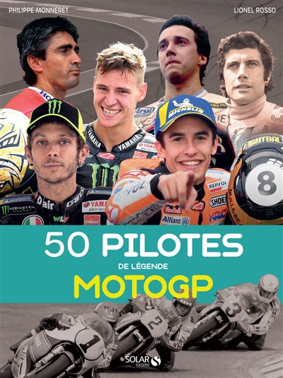 50 pilotes de légende motoGP