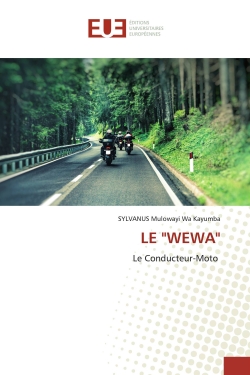 LE "WEWA" : Le Conducteur-Moto