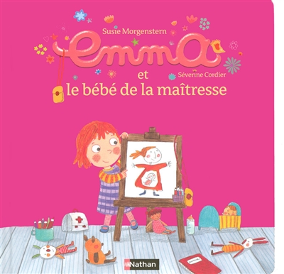 Emma et le bébé de la maîtresse